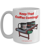 Keep That Coffee Coming