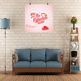 Will You Be My Valentine Wall Poster #1