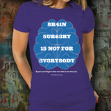 Brain Surgery - Unisex