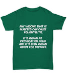 Provocation Polio Unisex T-Shirt