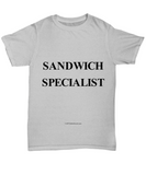 Sandwich Specialist Unisex Tee