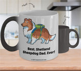 Best Shetland Sheepdog Dad / Mom Ever Color-Changing Coffee Mug