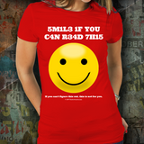 Smile If You Can Read This - Unisex