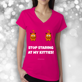 Stop Staring At My Kitties - Women's V-Neck Tee