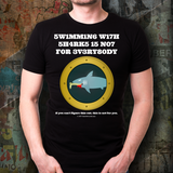 Swimming With Sharks - Unisex
