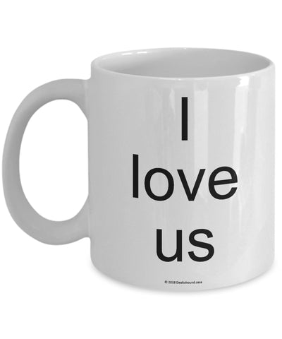 I Love Us Mug (7 Options Available)