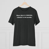 Coercion Organic Creator T-shirt - Unisex