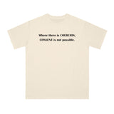 Coercion Organic Unisex Classic T-Shirt