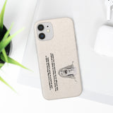 I Wouldn't Trust Big Pharma Biodegradable Phone Case