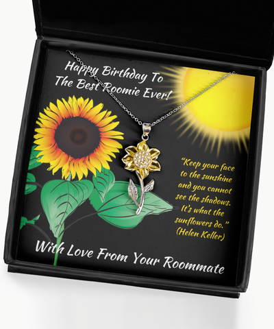 Sunflower Necklace Happy Birthday Gift To Roomie, Gifts For Best Roommate, Helen Keller Quote, Keep Your Face To The Sunshine...