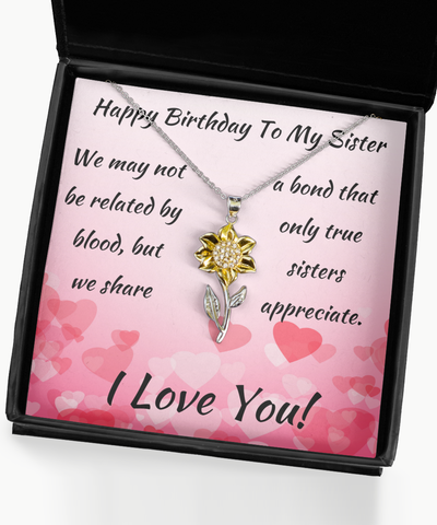 Sunflower Necklace Birthday Gift To Unbiological Sister From Unbiological Sister, Nonbiological Sister Happy Birthday Pendant Jewelry