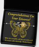 Sunflower Bracelet Congratulations On Your Divorce Gift, Congrats On Separation, Divorcée Jewelry Present, Richard Back Butterfly Quote